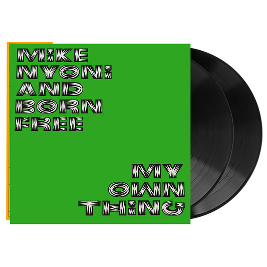 Mike Nyoni & Born Free - My Own Thing